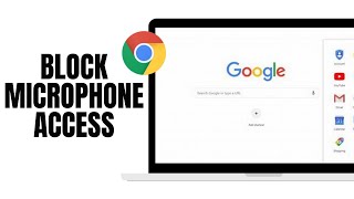 HOW TO BLOCK MICROPHONE ACCESS ON CHROME [upl. by Bendick808]