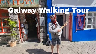 Walking Tour with Street Performers  Galway Ireland Travel Vlog 2022  Galway Buskers [upl. by Shoshana]