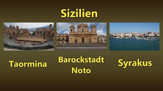 Sizilien  Taormina  Barockstadt Noto  Syrakus [upl. by Robinet]