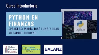 Uso de Python en Finanzas  Club de Finanzas UCEMA [upl. by Nirtiac]