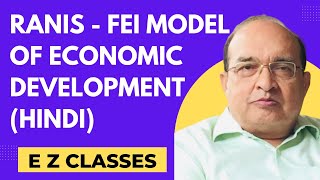 Ranis  Fei Model of Economic Development HINDI [upl. by Alysia553]