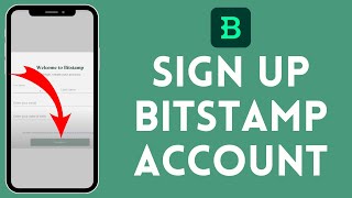 How to Sign Up Into Bitstamp Account 2024  Register Into Bitstamp Account [upl. by Nerval]