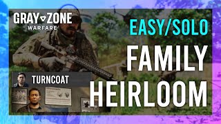 Family Heirloom  Turncoat  Gray Zone Warfare GUIDE  QuickSolo  Mission Tutorial [upl. by Notnel]