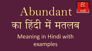 Abundant Meaning in Hindi [upl. by Kuebbing]