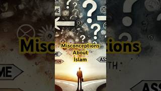 Islam Ke Khilaf Galat Fehmiya  Misconceptions About Islam  Short [upl. by Kire]