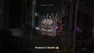 Muskan Dj In Badaun 2024 😱 dj badaun kavadyatra haridwar 2024 bareilly up up24 up25 zila [upl. by Hammad850]