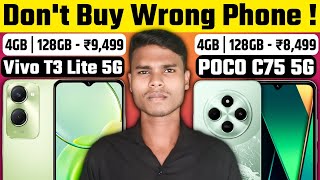 POCO C75 5G Vs Vivo T3 Lite 5G Full Comparison  Best 5G Mobile Under 10000 [upl. by Aiden]