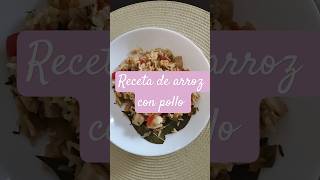 Receta fácil de arroz con pollo y verduras [upl. by Kunkle]