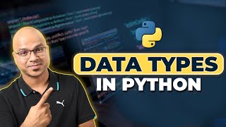 10 Python Tutorial for Beginners  Data Types in Python [upl. by Mandel]