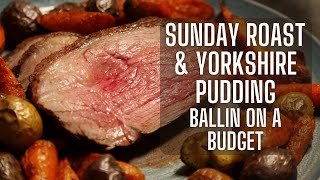 How to Cook Sunday Roast With Yorkshire Puddings  Ballin On A Budget [upl. by Arej50]