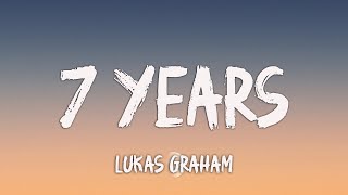 Lukas Graham  7 Years Lyrics [upl. by Cate]