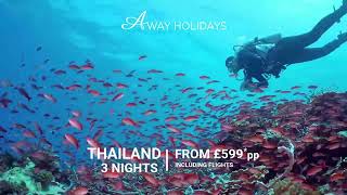 Discover Thailands Winter Sun for Less  Affordable Winter Escapes with Away Holidays [upl. by Ardnala904]