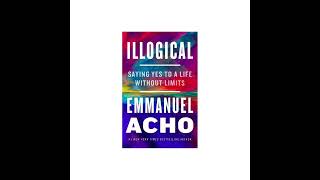 Emmanuel Acho Illogical Chapter 1 [upl. by Peggi]