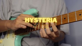 Hysteria  Muse Guitar Cover [upl. by Taub]