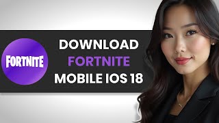 How To Download Fortnite Mobile From ANYWHERE On IOS 18 FULL GUIDE [upl. by Alvin645]