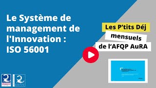 Le Système de management de lInnovation  ISO 56001 [upl. by Nikki]