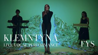 Klemntyna  FYS live vocal performance [upl. by Dnamra908]