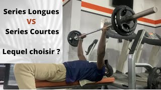 Musculation  Séries Longues VS Series Courtes Comment Bien Choisir [upl. by Fiore]