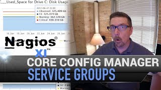 3 Nagios XI  Core Config Manager  Service Groups [upl. by Nosaes]