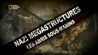 3945 Nazi Mégastructures Saison 1 Épisode 3 Les abris sousmarins [upl. by Anneiv137]