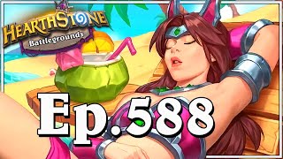 Funny And Lucky Moments  Hearthstone Battlegrounds  Ep 588 [upl. by Ruthven]