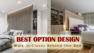 TOP 50 Walkin Closet Behind Bed  Bedroom Home Decor Ideas  Wardrobe Interior Design  Tips Trick [upl. by Meredi861]