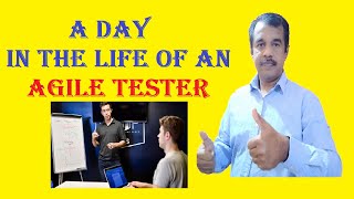 A Day in the Life of an Agile Tester  Software Tester  Agile Testing  TestingShala [upl. by Moazami]