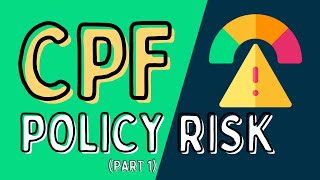 Is CPF Strategy Risky Part 1 [upl. by Alokin]