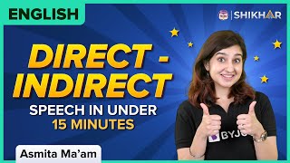 Direct  Indirect Reported Speech in Under 15 Minutes  Class 9 and 10  English  BYJUS [upl. by Naillimxam]