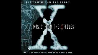 X Files The Truth and the Light 02 Materia Primoris The XFiles Theme [upl. by Suoirred]