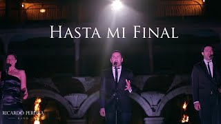 Hasta mi Final  Il Divo Ricardo Pereira band  cover [upl. by Filippa]