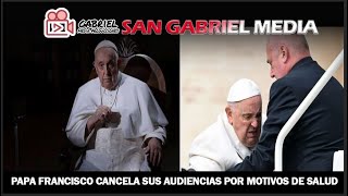 vaticano Papa Francisco cancela sus audiencias por motivos de salud por segunda vez papafrancisco [upl. by Eitsirk856]