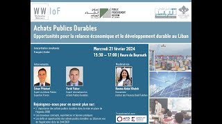 Achats Publics Durables Opportunités pour la relance économique amp le développement durable au Liban [upl. by Jovia]