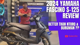 2024 YAMAHA FascinoS 125  Still a Value For Money opinion Better than Ntorq [upl. by Atipul]