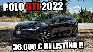 NUOVA POLO GTI 2022  LA COMPRERESTE PER 36000 Euro  💶💶 [upl. by Nomaid80]