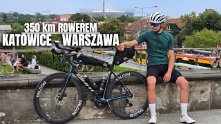 350 km ROWEREM z Katowic do Warszawy  Nie sądziłem że będzie tak PIĘKNIE Ultrakolarstwo [upl. by Haisoj]