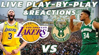 Los Angeles Lakers vs Milwaukee Bucks  Live PlayByPlay amp Reactions [upl. by Levitus]