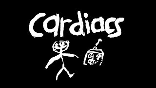 Cardiacs Why I Love Them [upl. by Rosco]