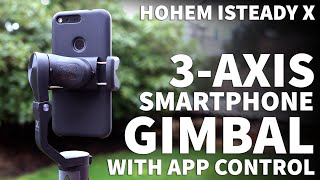 Hohem iSteady X 3Axis Gimbal Stabilizer Setup Tutorial with iPhone XR Example Footage [upl. by Azral411]