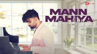 Mann Mahiya  Mehmood J  B2 Labels  New Punjabi Songs 2024  New Sad Song 2024 [upl. by Ahsikin]