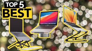 TOP 5 Best Laptop Stands  2024 Buyers Guide [upl. by Omiseno]