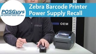 Zebra Barcode Printer Power Supply Recall  POSGuyscom [upl. by Mafala]