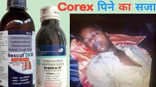 corex syrupcorex cough syrupcorex syrup uses amp side effects [upl. by Dammahom]