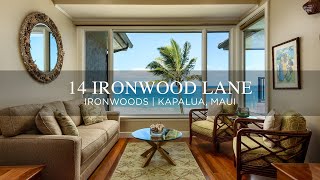 14 Ironwood Lane  The Ironwoods  Kapalua Maui  Nam L Le Viet [upl. by Natanoy]