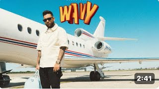 WAVY OFFICIAL VIDEO KARAN AUJLA LATEST PUNJABI SONGS 2024 [upl. by Levin200]