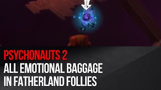 Psychonauts 2  All Emotional Baggage in Fatherland Follies [upl. by Tuttle]