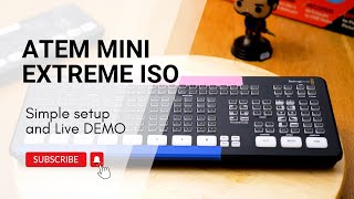 ATEM Mini Extreme ISO Setup Process and Live Demo [upl. by Ennaillek]