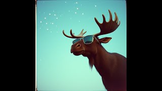 The Moose Song [upl. by Cesare14]