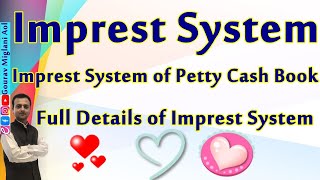 Imprest System of petty Cash book  Imprest System of maintaining Petty Cash Book Class 11 Accounts [upl. by Marsland]