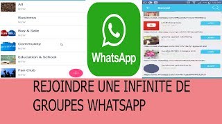 Comment rejoindre une infinité de groupes Whatsapp et devenir admin [upl. by Damita]